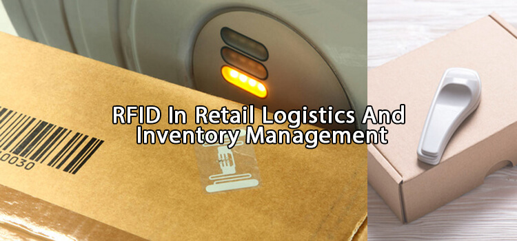 RFID QUẢN LÝ BÁN LẺ VÀ HÀNG TỒN KHO