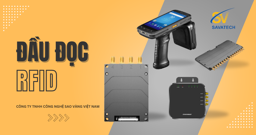 LỰA CHỌN ĐẦU ĐỌC RFID PHÙ HỢP CHO DOANH NGHIỆP