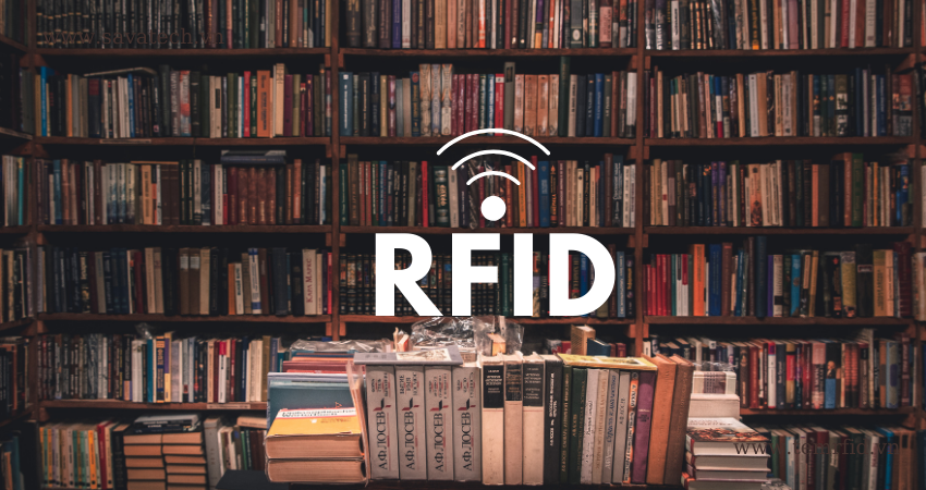 VÌ SAO PHẢI SỬ DỤNG CÔNG NGHỆ RFID TRONG QUẢN LÝ THƯ VIỆN?