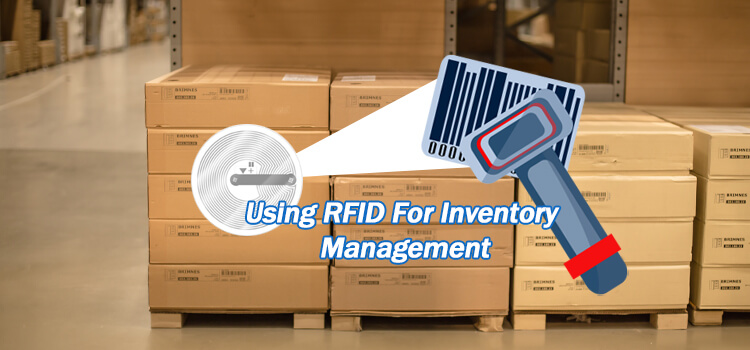Sử Dụng RFID Trong Quản Lý Hàng Tồn Kho rfid-trong-ton-kho
