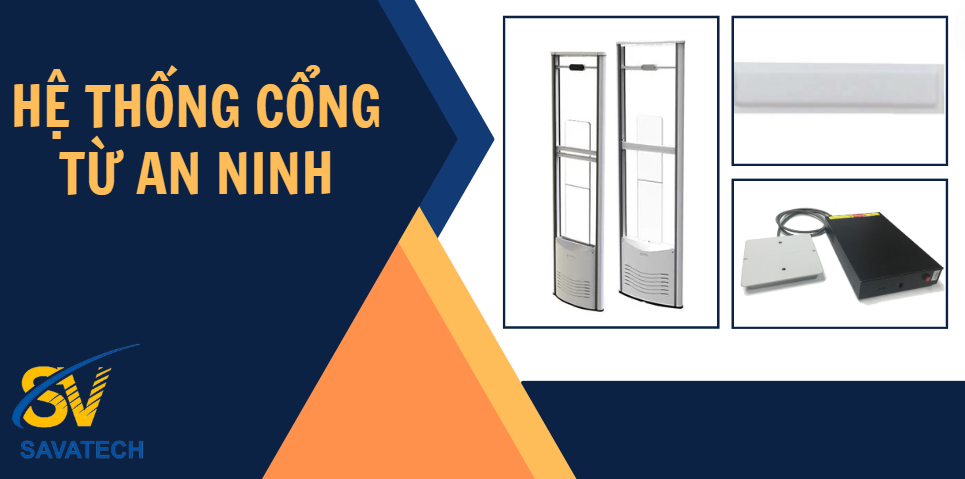 CỔNG TỪ AN NINH: GIẢI PHÁP HOÀN HẢO CHO KHU VỰC BÁN LẺ